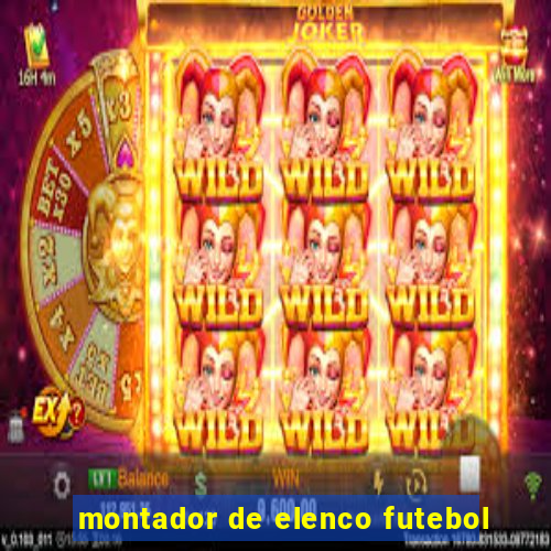 montador de elenco futebol